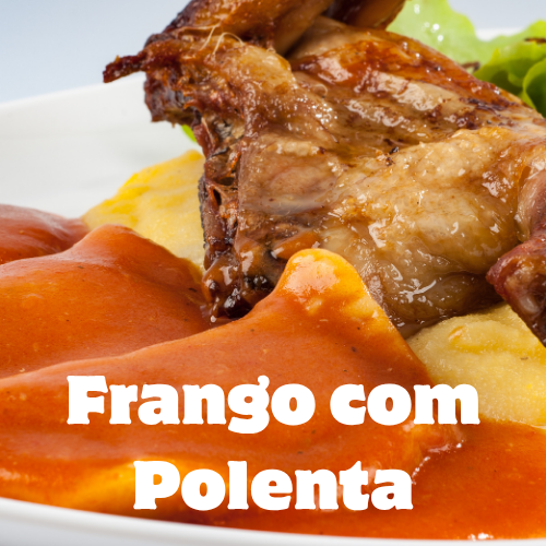 Frango com Polenta